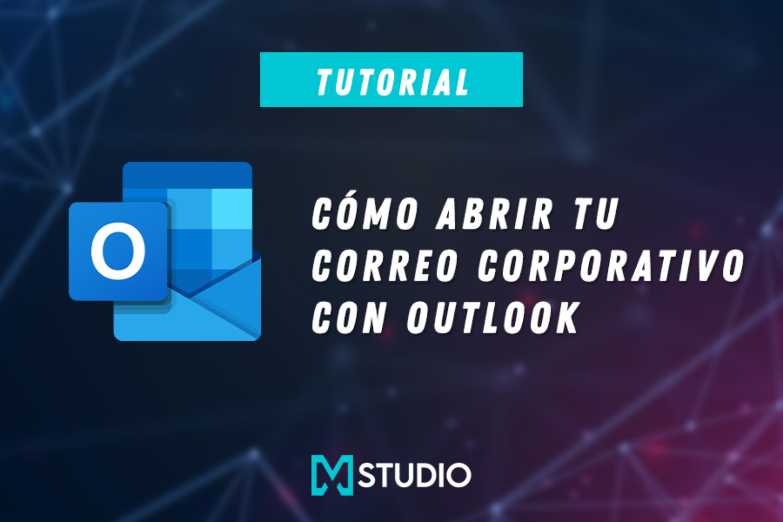 Cómo abrir tu correo corporativo en Outlook