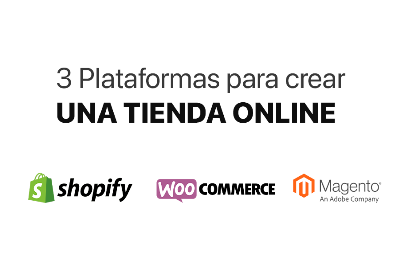 3 Plataformas para crear una Tienda Online